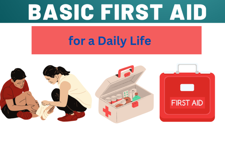 Thing to Know in Daily Life – Basic first aid techniques